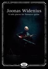 Joonas Widenius - 6 solo pieces for flamenco guitar kansi