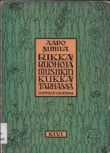 Aapo Similä Rikkaruohuoja musiikin kukkatarhassa